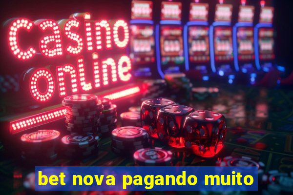 bet nova pagando muito